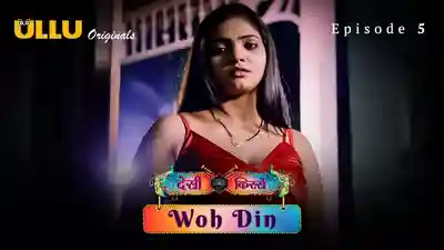 Woh Din Desi Kisse Episode 5