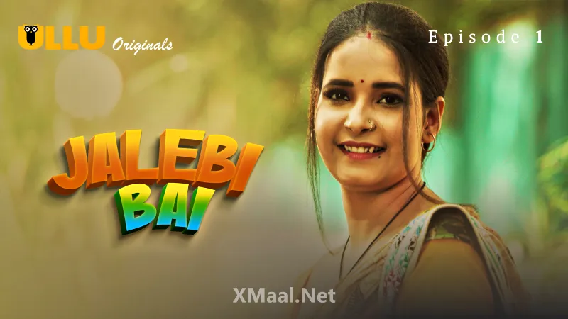 Jalebi Bai Episode 1