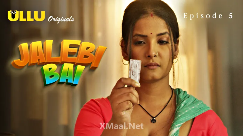 Jalebi Bai Episode 5