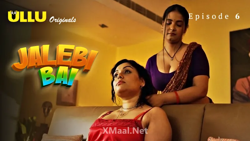Jalebi Bai Episode 6