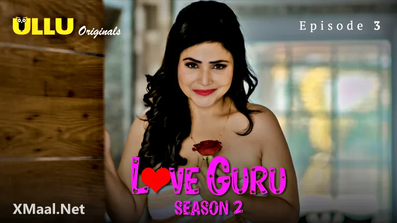Love Guru S2 Episode 3