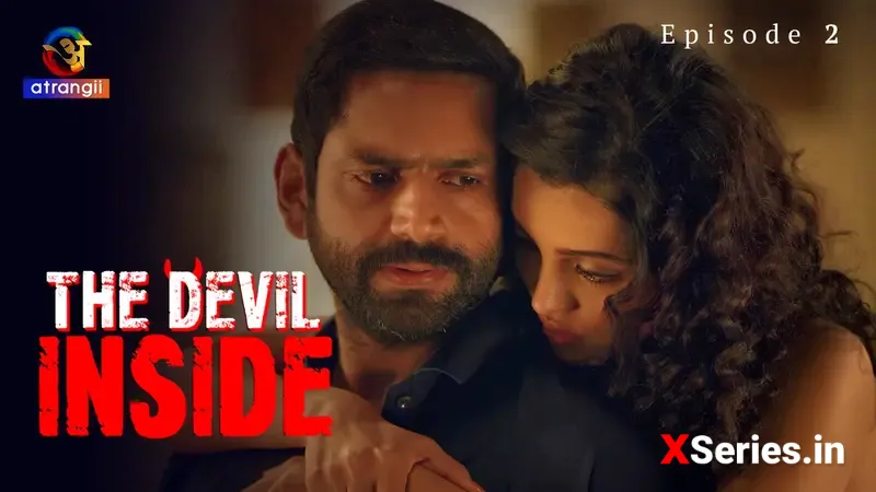The Devil Inside Episode 2