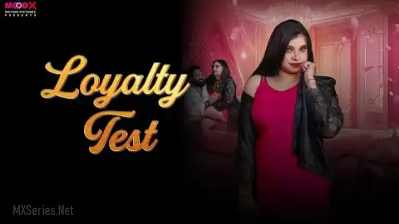 Loyalty Test Episode 1