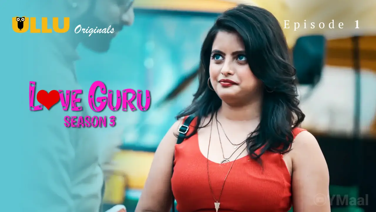 Love Guru 3 Episode 1