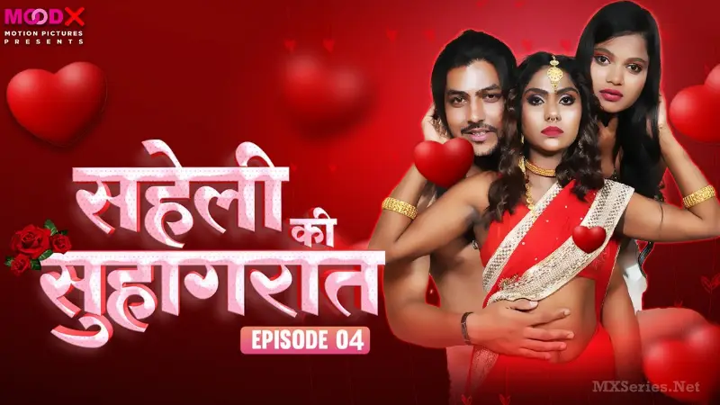 Saheli ki Suhaagraat Episode 4