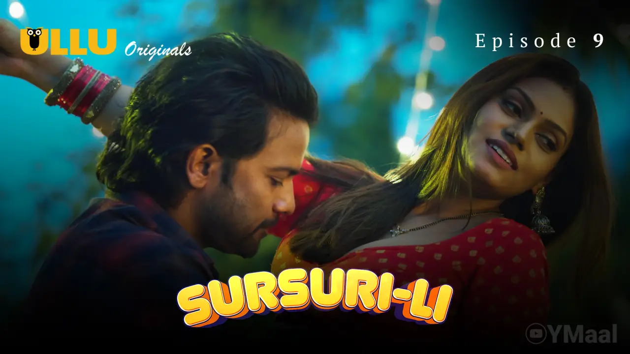 Sursuri Li Episode 9