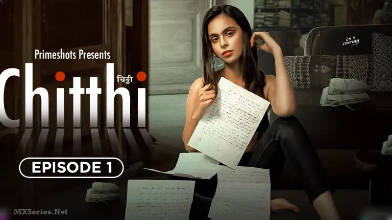 Chitthi Primeshots Episode 1