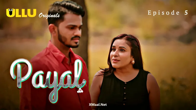 Payal Episode 5