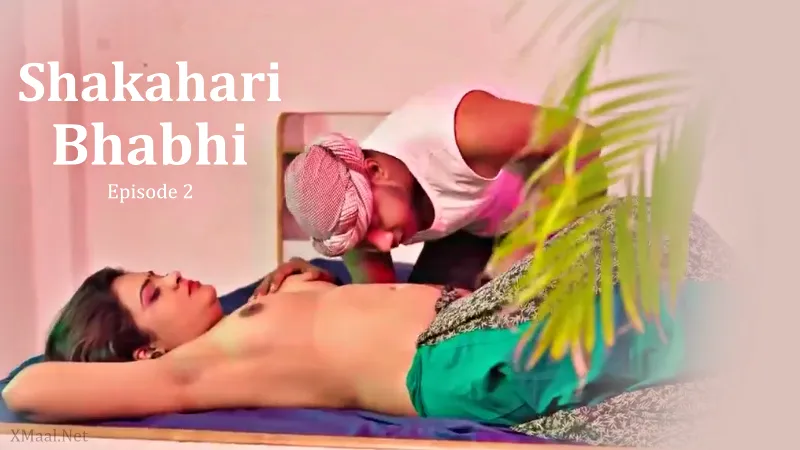 Shakahari Bhabhi Episode 2