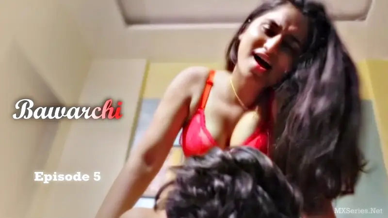 Bawarchi Episode 5