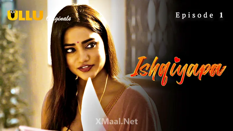 Ishqiyapa Episode 1