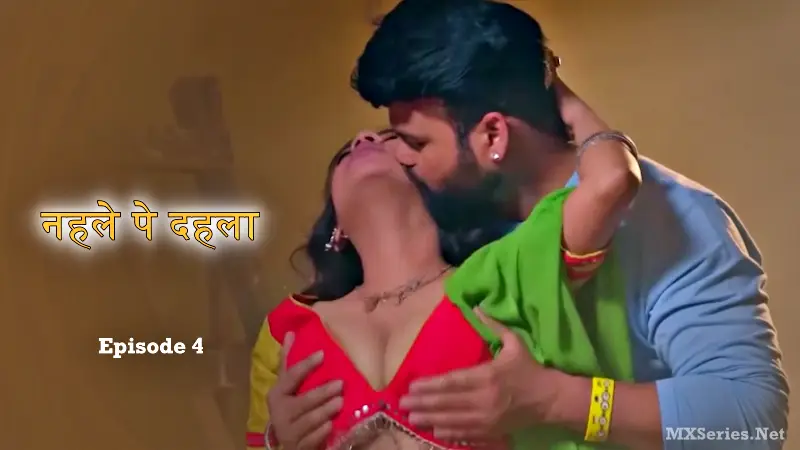 Nehle Pe Dehla Episode 4