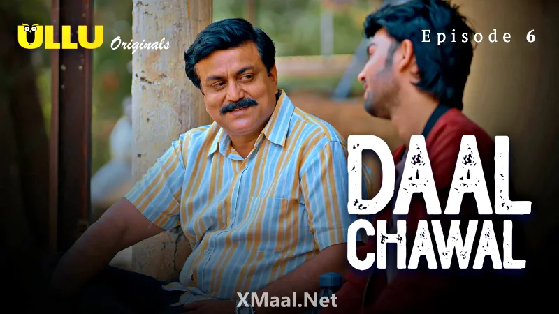 Daal Chawal Episode 6