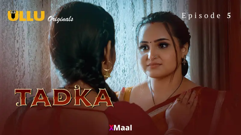 Tadka Episode 5