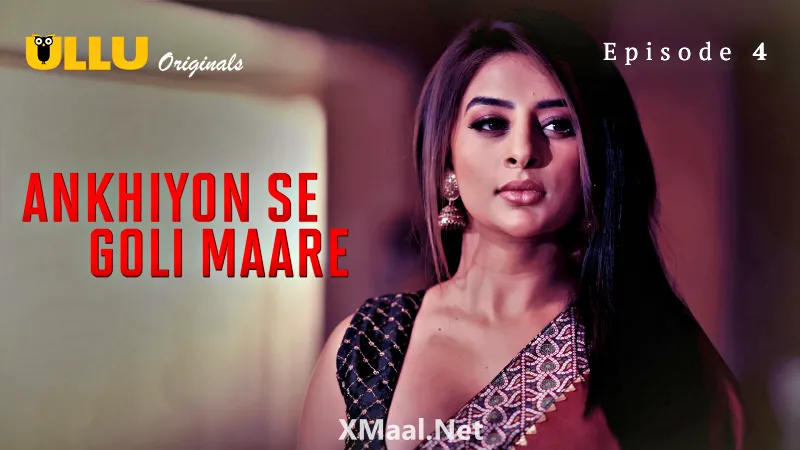 Ankhiyon Se Goli Maare Episode 4