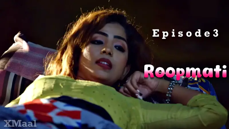 Roopmati Episode 3
