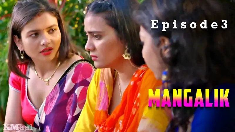 Mangalik Episode 3